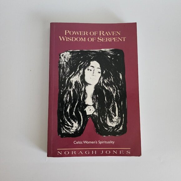 Power Of Raven Wisdom Of Serpent Celtic Women's Spirituality Book Noragh Jones - Picture 2 of 5